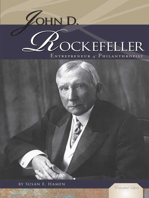 Title details for John D. Rockefeller by Susan E. Hamen - Available